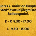 Kauplus “Aed” suvine töögraafik